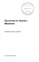 Cover of: Collection of treaties: migration : summaries and texts of treaties.