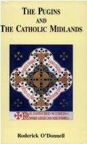 Cover of: The Pugins and the Catholic Midlands by Rory O'Donnell