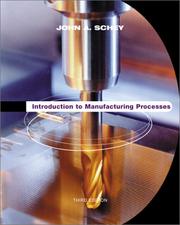 Cover of: Introduction to Manufacturing Processes by John A. Schey, John A. Schey