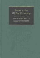 Cover of: States in the global economy by edited by Linda Weiss.