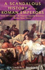 Cover of: A Scandalous History of the Roman Emperors