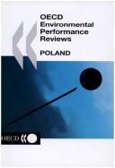 Cover of: OECD Environmental Performance Reviews  by Organisation for Economic Co-operation and Development, Organisation for Economic Co-operation and Development