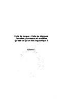 Cover of: Faits de langue - faits de discours: Données, processus et modèles. Qu'est-ce qu'un fait linguistique ?