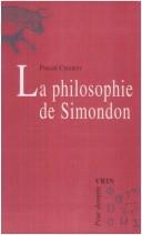 Cover of: La philosophie de Simondon by Pascal Chabot