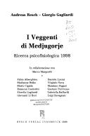 Cover of: I veggenti di Medjugorje by Resch, Andreas., Resch, Andreas.