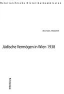 Cover of: Jüdische Vermögen in Wien 1938