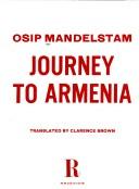 Journey to Armenia by Osip Mandelʹshtam