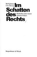 Cover of: Im Schatten des Rechts by Rolf Gössner