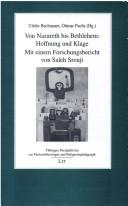 Cover of: Von Nazareth bis Bethlehem: Hoffnung und Klage