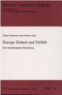 Cover of: Europa, Einheit und Vielfalt by Dieter Holtmann, Peter Riemer (Hg.).