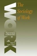Sociology Of Work In Canada by A. Wipper