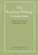 Cover of: The Reading-writing connection by Nancy Nelson, Robert C. Calfee