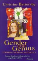 Cover of: Gender and Genius Towards a Feminist Aesth