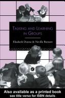 Cover of: Talking and Learning in Groups (Leverhulme Primary Project Classroom Skills) by Neville Bennett