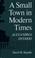 Cover of: A small town in modern times