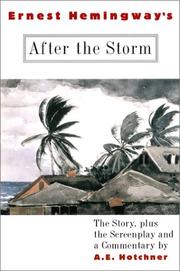 Cover of: Ernest Hemingway's After the Storm by A. E. Hotchner
