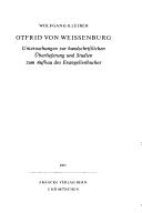 Cover of: Otfrid von Weissenburg: Untersuchungen zur handschriftlichen Überlieferun und Studien zum Aufbau des Evangelienbuches.