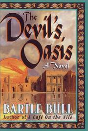 The Devil's Oasis by Bartle Bull