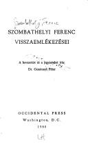 Cover of: Szombathelyi Ferenc, visszaemlékezései