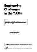 Cover of: Engineering challenges in the 1980s. | British Association for the Advancement of Science. Engineering Section. Meeting