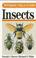 Cover of: A Field Guide to the Insects