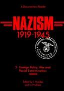 Cover of: Nazism 1919-1945: State, Economy and Society 1933-1939  by 