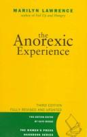 Cover of: The Anorexic Experience (Women's Press Handbook)