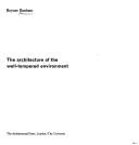 Cover of: The architecture of the well-tempered environment by Reyner Banham, Reyner Banham