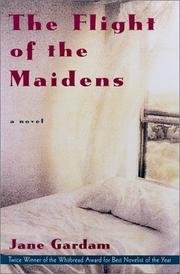 Cover of: The Flight of the Maidens: A Novel