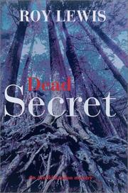 Cover of: Dead secret by Roy Lewis