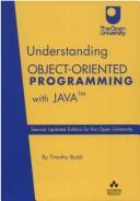 Understanding object-oriented programming with Java by Timothy Budd