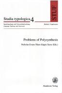 Cover of: Problems of polysynthesis by edited by Nicholas Evans and Hans-Jürgen Sasse.