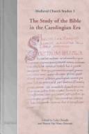 Cover of: Study of the Bible in the Carolingian Era (Medieval Church Studies) by 