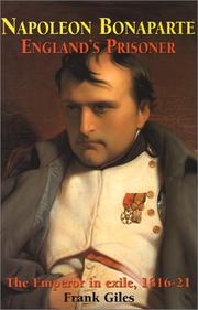 Cover of: Napoleon Bonaparte by Frank Giles