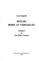 Cover of: Hitler: born at Versailles