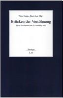 Cover of: Br ucken der Vers ohnung: Festschrift f ur Gert Hummel zum 70. Geburtstag 2003