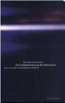 Cover of: Ent-Subjektivierung des Menschen: Lager und Shoah in philosophischer Reflexion