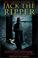 Cover of: The Complete History of Jack the Ripper