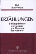 Cover of: Erzählungen: Bildungsdiskurse im Horizont von Theorie der Narration