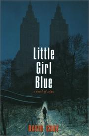 Cover of: Little Girl Blue: A Novel of Crime