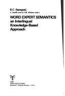 Word Expert Semantics by Bart C. Papegaaij