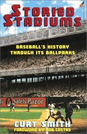 Cover of: Storied stadiums by Curt Smith