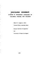Cover of: Discourse Grammar: Studies in Indigenous Languages of Colombia, Panama, and Ecuador (Part I)