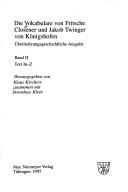 Cover of: Die Vokabulare von Fritsche Closener und Jakob Twinger von Königshofen.