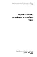 Cover of: Beyond occlusion: dermatology proceedings