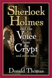 Cover of: Sherlock Holmes and the Voice from the Crypt by Donald Thomas, Donald Thomas