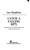 Cover of: Catch a falling spy by Len Deighton