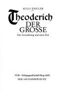 Cover of: Theoderich der Grosse: der Gotenkönig und seine Zeit