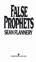 Cover of: False Prophets by Sean Flannery
