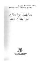 Cover of: Allenby, soldier and statesman